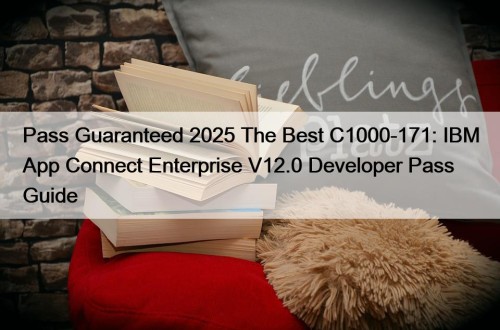 Pass Guaranteed 2025 The Best C1000-171: IBM App ...